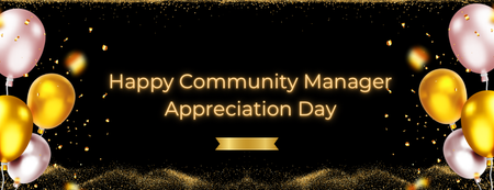Celebrating Community Manager Appreciation Day - January 26