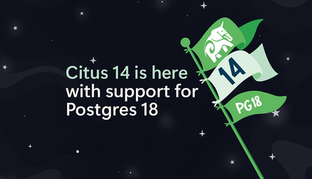 Distribute PostgreSQL 18 with Citus 14