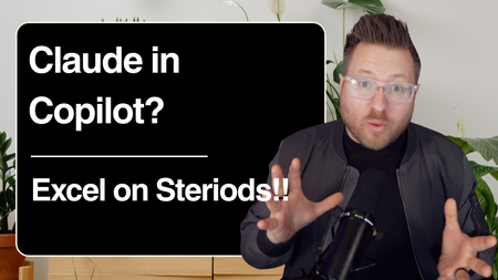 Claude in Copilot? Excel on Steriods!!
