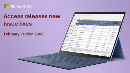 Access fixes released in version 2602 (Build 19725.20126)