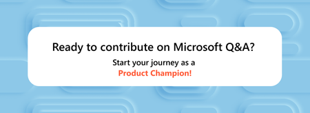 Become a Microsoft Q&A Product Champion
