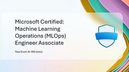 New Certification for machine learning operations (MLOps) engineers