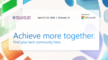 Microsoft Teams Takes Center Stage at the 2026 Microsoft 365 Community Conference