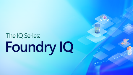 Foundry IQ: AI 에이전트에 지식 업그레이드 기능을 제공하세요