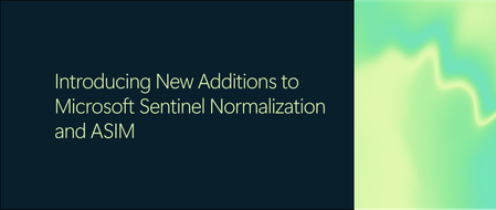 Microsoft Sentinel 정규화 및 ASIM의 새로운 기능 소개
