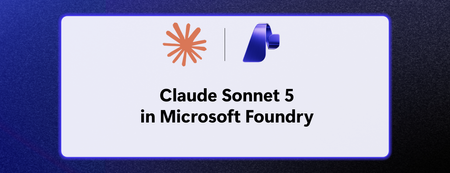 Microsoft Foundry에서 ‘Claude Sonnet 5’가 정식 출시되었습니다.