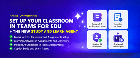실습형 웨비나: Teams for Education을 활용한 교실 설정 및 새로운 Study and Learn Agent 활용법