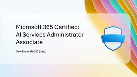 새로운 Microsoft 365 공인 자격증: AI 서비스 관리자 어소시에이트 자격증