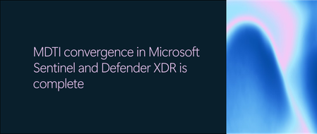 Microsoft Sentinel 및 Defender XDR에서의 MDTI 통합이 완료되었습니다.