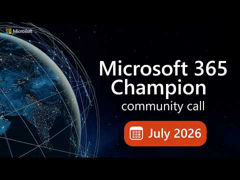 Microsoft Teams 회의 제어 기능: 2026년 7월 M365 챔피언 커뮤니티 화상 회의
