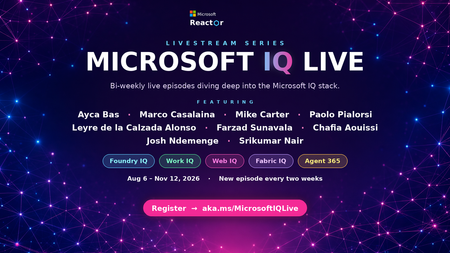 개발자를 위한 새로운 격주 시리즈, ‘Microsoft IQ Live’를 소개합니다