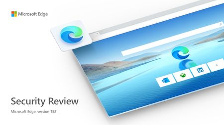 Microsoft Edge 버전 152에 대한 보안 검토