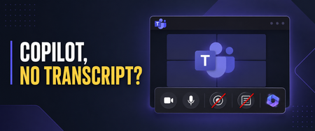 Using Copilot in Sensitive Healthcare Teams Meetings - Without Recording or Transcription