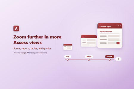 Zoom further in more Microsoft Access views