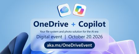 Save the Date: Join us October 20 for the OneDrive + Copilot Digital Event