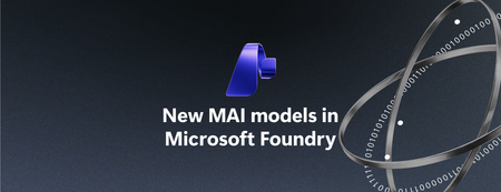 Build expressive voice experiences with new MAI models in Microsoft Foundry