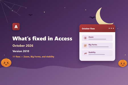Fixes in Microsoft Access - Version 2610 (Build 16.0.20527.20088)