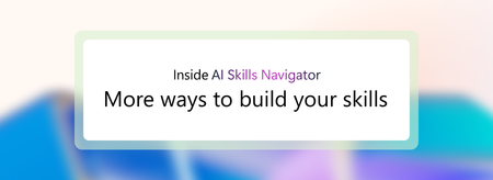 What’s new in AI Skills Navigator: October 2026