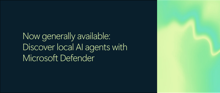 Now generally available: Discover local AI agents with Microsoft Defender