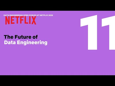 The Future of Data Engineering | Data Engineering Open Forum 2025