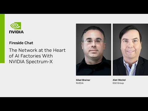 The Network at the Heart of AI Factories With NVIDIA Spectrum- X Ethernet​