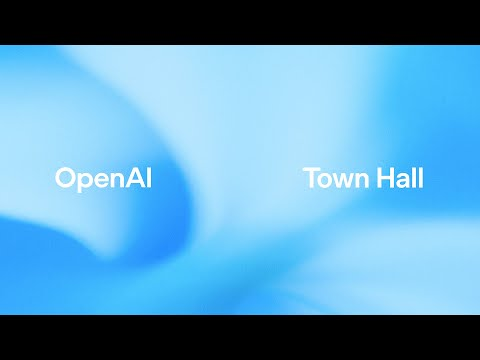 OpenAI Town Hall with Sam Altman