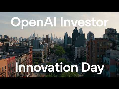 OpenAI Investor Innovation Day