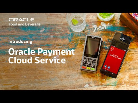 Introducing Oracle Payment Cloud Service