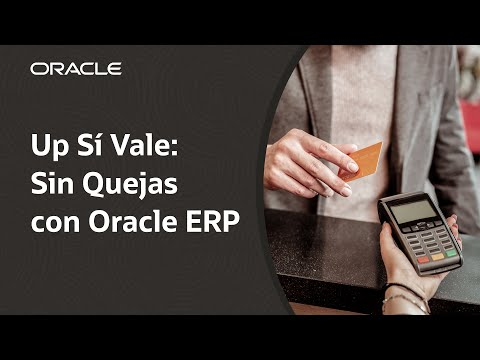 Up Sí Vale crece a doble dígito y sube 18 puntos en NPS con Oracle ERP