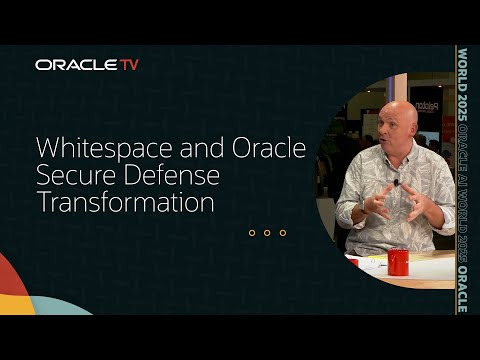 Whitespace: Advancing Defense Innovation with Oracle AI on Oracle TV at Oracle AI World 2025