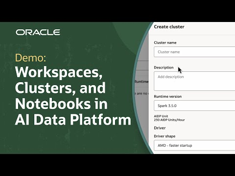 How to Set Up Workspaces, Clusters, and Notebooks in Oracle AI Data Platform: Demo