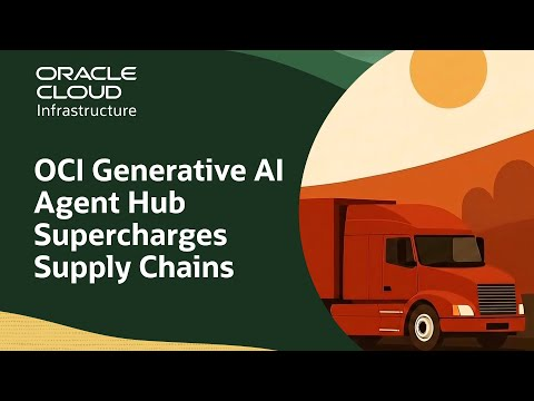 Agentic AI in Action: Automating the Entire Supply Chain with OCI Generative AI