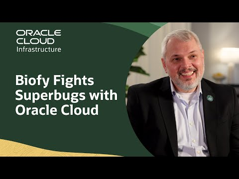 Biofy Advances Antibiotic Resistance Research with Oracle Cloud