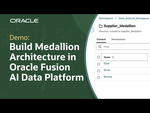 How to Build a Basic Medallion Architecture in Oracle AIDP Workbench