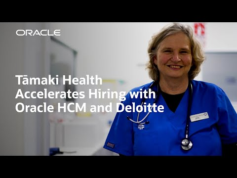 Tāmaki Health Accelerates Clinical Staff Hiring with Oracle Fusion Cloud HCM