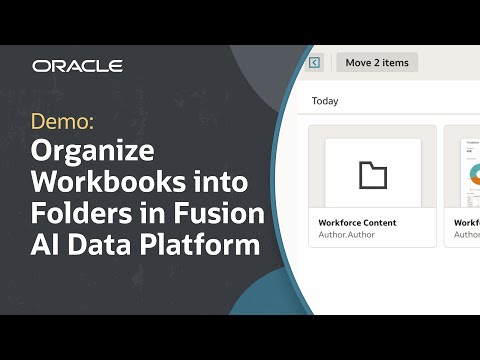 How to Organize Your Workbooks in Folders in Oracle Fusion AI Data Platform