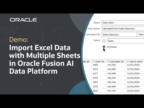 How to Import Multi-Sheet Excel Files in Oracle Fusion AI Data Platform