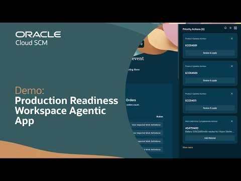 Production Readiness Workspace Agentic App in Oracle SCM: Demo