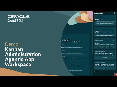 Kanban Administration Workspace Agentic App in Oracle SCM: Demo