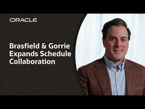 Brasfield & Gorrie Brings Scheduling Into Oracle Primavera Cloud