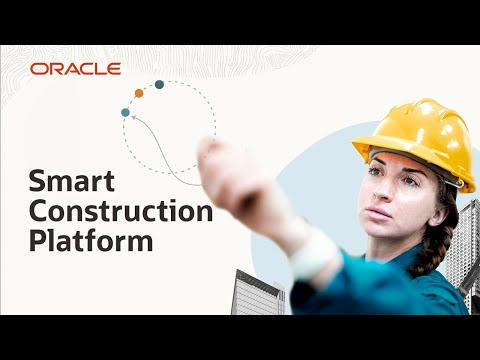 Oracle Smart Construction Platform