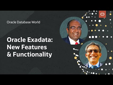 Oracle Exadata: New features and functionality