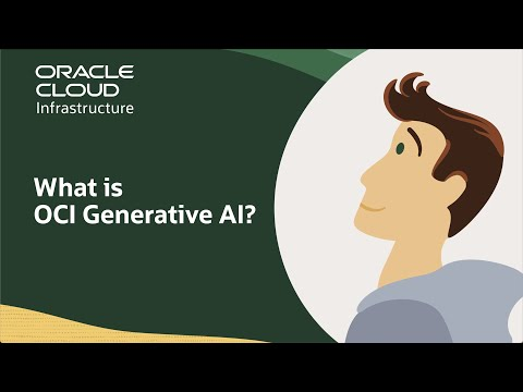 What is OCI Generative AI?