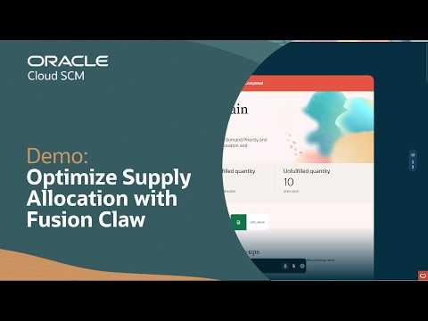 Optimize Scare Resource Allocation with Oracle Fusion Claw: Demo