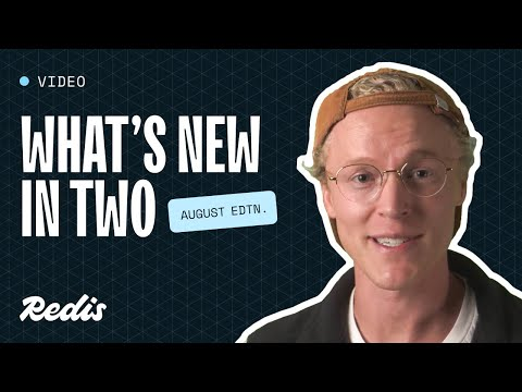What's New in Two: August 2025