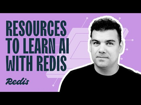 Resources to Learn AI with Redis