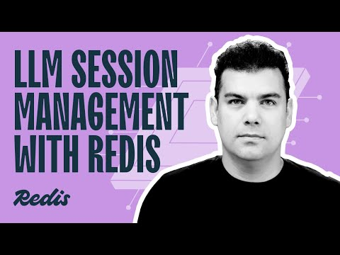 LLM Session Management with Redis