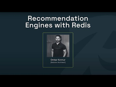 Recommendation Engines with Redis