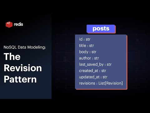 The Revision Pattern: NoSQL Data Modeling