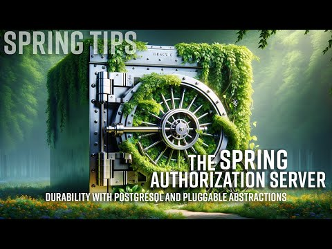 Spring Tips: the Spring Authorization Server: durability of data